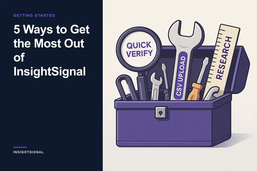 5 Ways to Get the Most Out of InsightSignal