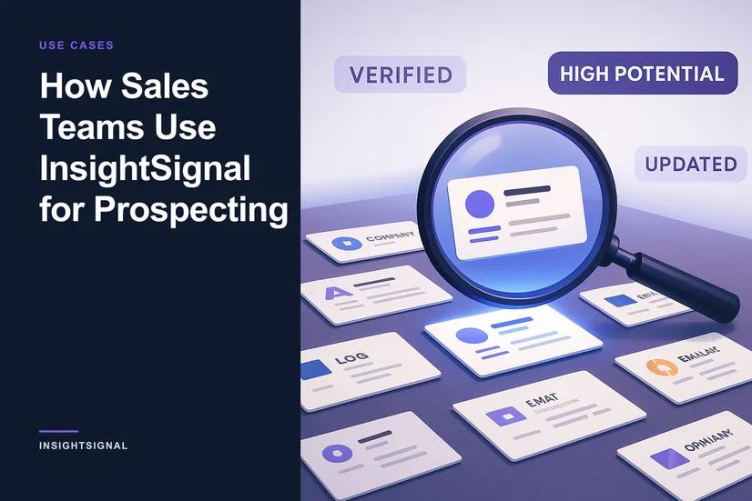 How Sales Teams Use InsightSignal for Prospecting