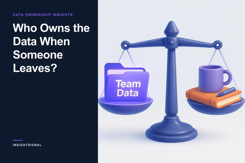 Who Owns the Data When Someone Leaves?